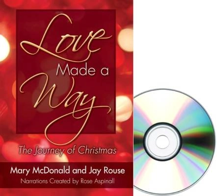 Love Made a Way, The Journey of Christmas (Cantata) - McDonald/Rouse - SATB - Book/CD