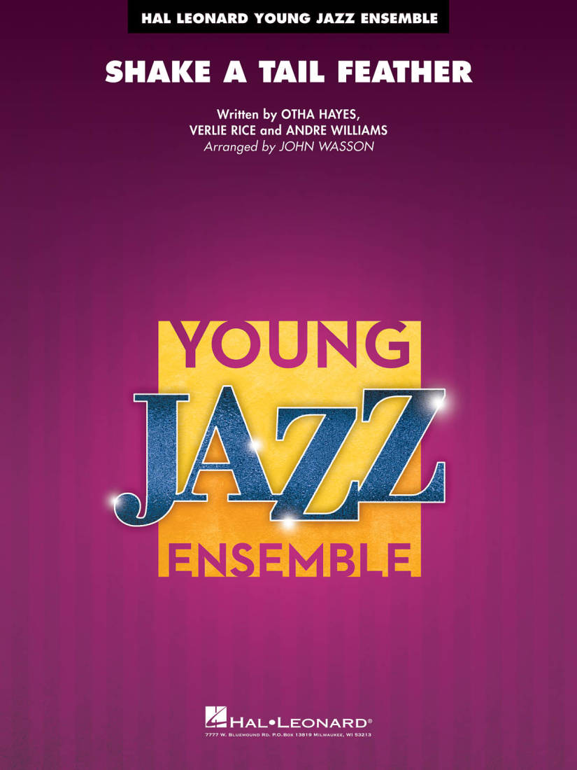 Shake a Tail Feather - Hayes /Rice /Williams /Wasson - Jazz Ensemble - Gr. 3