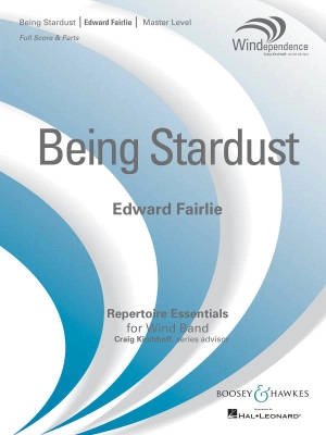 Boosey & Hawkes - Being Stardust - Fairlie - Concert Band - Gr. 4