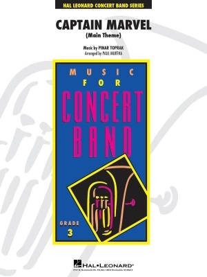 Hal Leonard - Captain Marvel (Main Theme) - Toprak/Murtha - Concert Band - Gr. 3