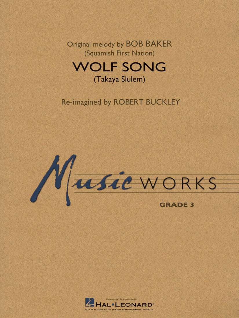 Wolf Song (Takaya Slulem) - Baker/Buckley - Concert Band - Gr. 3