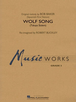 Hal Leonard - Wolf Song (Takaya Slulem) - Baker/Buckley - Concert Band - Gr. 3