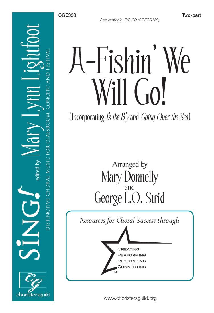 A-Fishin\' We Will Go! - Canadian/Donnelly/Strid - 2pt