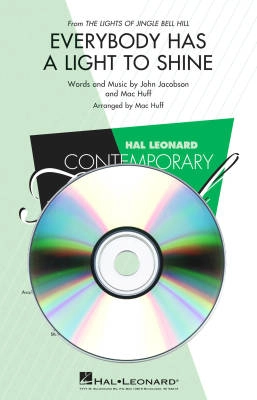 Hal Leonard - Everybody Has a Light to Shine - Jacobson/Huff - ShowTrax CD