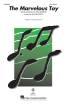 Hal Leonard - The Marvelous Toy - Paxton\/Billingsley - 3pt Mixed