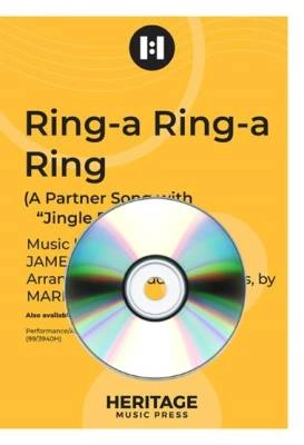 Heritage Music Press - Ring-a Ring-a Ring - Pierpont/Weston - Performance/Accompaniment CD