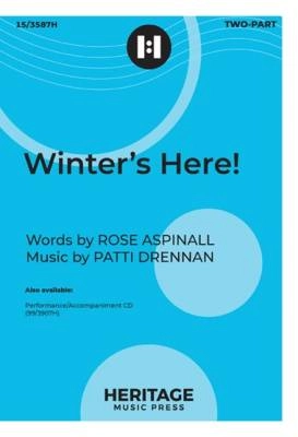 Heritage Music Press - Winters Here! - Aspinall/Drennan - 2pt