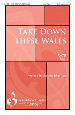 Pavane Publishing - Take Down These Walls - Tate - SATB