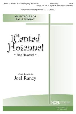 Hope Publishing Co - Cantad Hosanna! (Sing Hosanna) - Raney - SATB