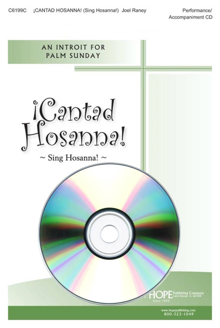 Cantad Hosanna! (Sing Hosanna) - Raney - Performance/Accompaniment CD