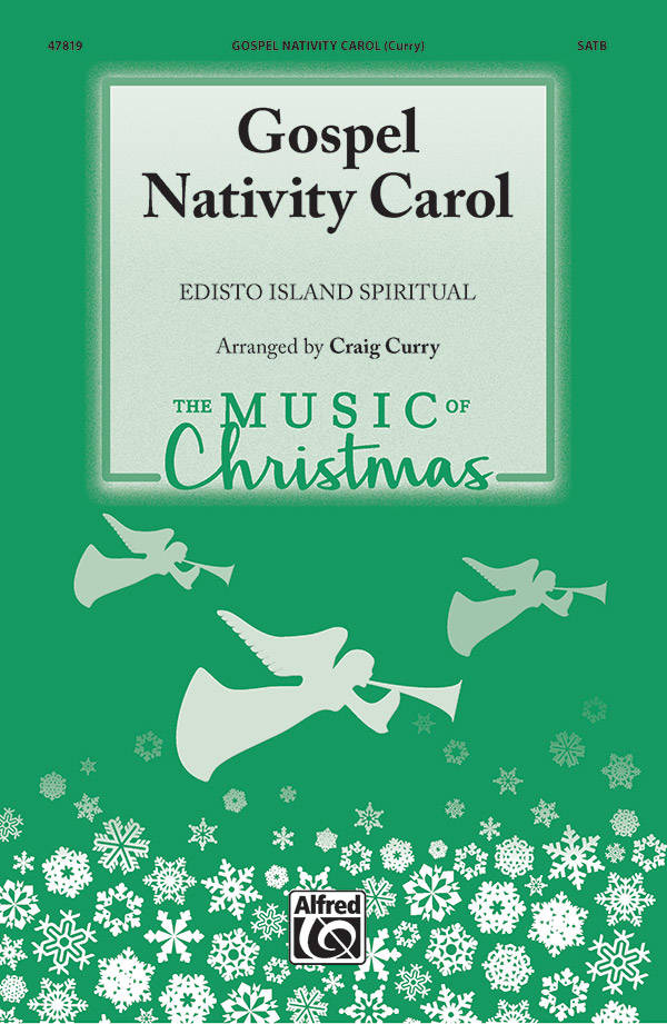 Gospel Nativity Carol - Spiritual/Curry - SATB