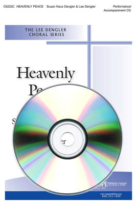 Heavenly Peace - Dengler - Performance/Accompaniment CD