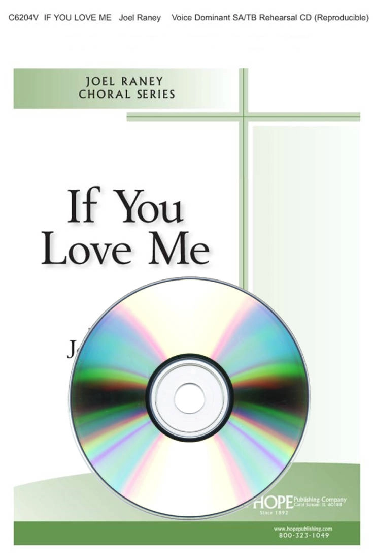 If You Love Me - Raney - Voice Dominant SA/TB CD