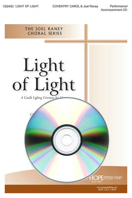Hope Publishing Co - Light of Light: A Candle Lighting Ceremony for Advent - Raney - Performance/Accompaniment CD