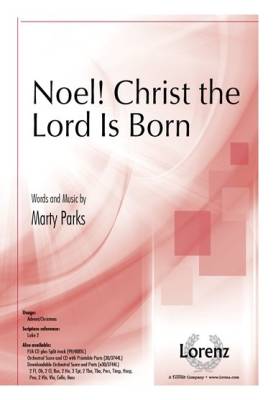 The Lorenz Corporation - Noel! Christ the Lord Is Born - Parks - Orchestral Score/CD-ROM