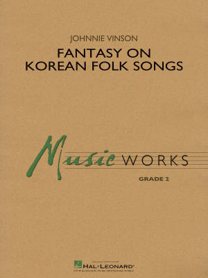 Hal Leonard - Fantasy on Korean Folk Songs - Vinson - Concert Band - Gr. 2