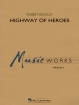 Hal Leonard - Highway of Heroes - Buckley - Concert Band - Gr. 3