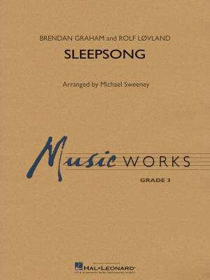 Hal Leonard - Sleepsong - Graham/Lovland/Sweeney - Concert Band - Gr. 3