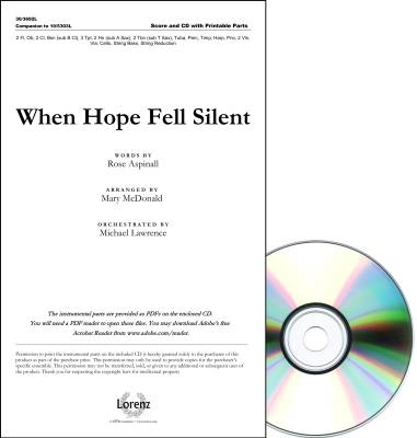 Lorenz Publishing Co. - When Hope Fell Silent - Aspinall /Wilson /McDonald - Orchestral Score/ Parts CD-ROM