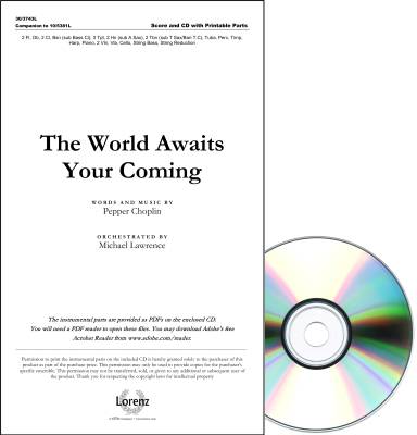 The Lorenz Corporation - The World Awaits Your Coming - Choplin - Orchestral Score/ Parts CD-ROM