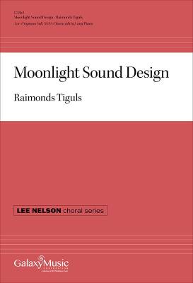 Galaxy Music - Moonlight Sound Design - Tiguls - SSAA