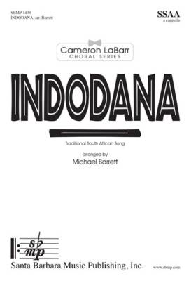 Santa Barbara Music - Indodana - isiXhosa/Barrett/Schmitt - SSAA