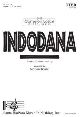 Santa Barbara Music - Indodana - isiXhosa/Barrett/Schmitt - TTBB
