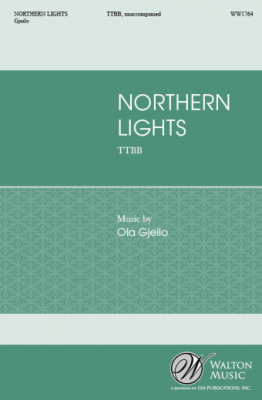 Walton - Northern Lights - Gjeilo - TTBB