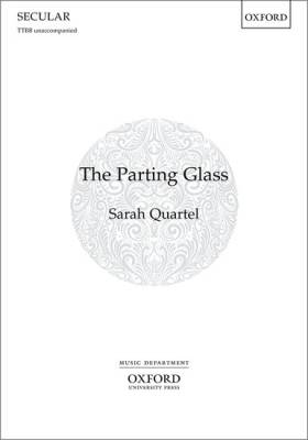 Oxford University Press - The Parting Glass - Scottish/Quartel - TTBB