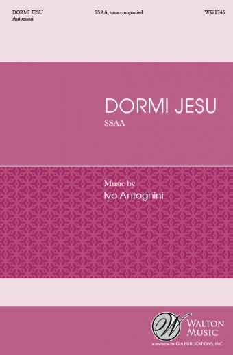 Dormi Jesu - Antognini - SSAA