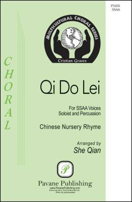 Pavane Publishing - Qi Do Lei - Chinese/Qian - SSAA