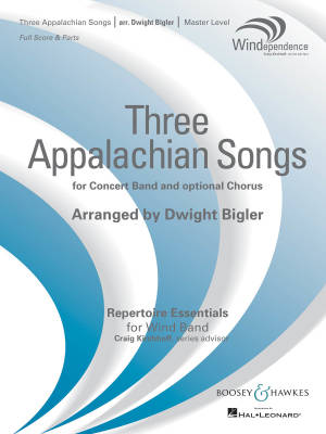 Boosey & Hawkes - Three Appalachian Songs for Band and Optional Chorus - Bigler - Concert Band - Gr. 4
