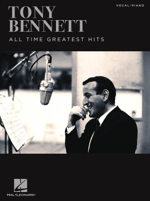 Tony Bennett: All Time Greatest Hits - Piano/Vocal - Book