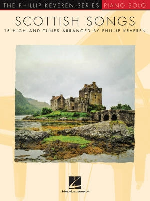 Hal Leonard - Scottish Songs: 15 Highland Tunes - Keveren - Piano