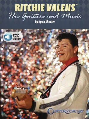 Hal Leonard - Ritchie Valens: His Guitars and Music - Sheeler - Guitar TAB - Book/Audio Online