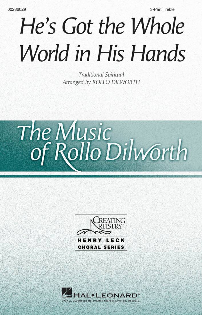 He\'s Got the Whole World in His Hands - Dilworth - 3pt Treble