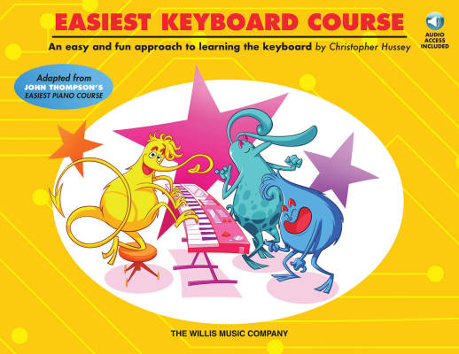 Willis Music Company - Easiest Keyboard Course - Hussey - Electronic Keyboard - Book/Audio Online