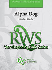 C.L. Barnhouse - Alpha Dog - Hoefle - Concert Band - Gr. 0.5