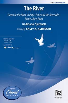 The River (Medley) - Spirituals/Albrecht - SAB