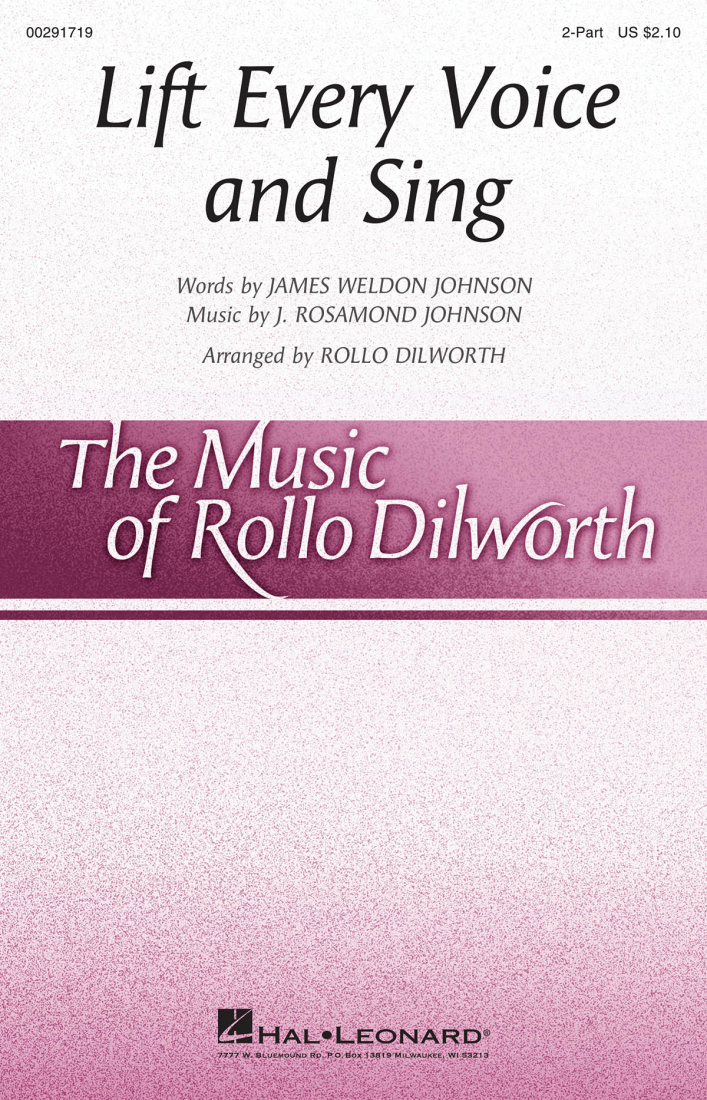 Lift Every Voice and Sing - Johnson/Dilworth - 2pt
