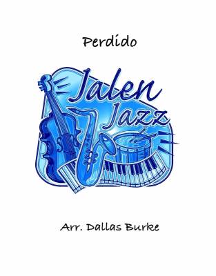 Jalen Publishing - Perdido - Tizol/Burke - Ensemble jazz - Niveau 2