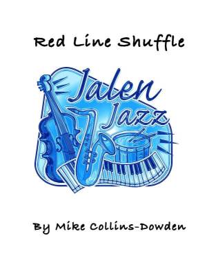 Jalen Publishing - Red Line Shuffle - Collins-Dowden - Jazz Ensemble - Gr. Medium Easy