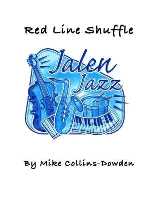 Jalen Publishing - Red Line Shuffle - Collins-Dowden - Jazz Ensemble - Gr. Medium Easy