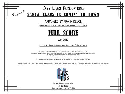 Jazz Lines Publications - Santa Claus is Comin to Town - Gillespie /Coots /Devol - Jazz Ensemble/Vocal - Gr. Medium Difficult