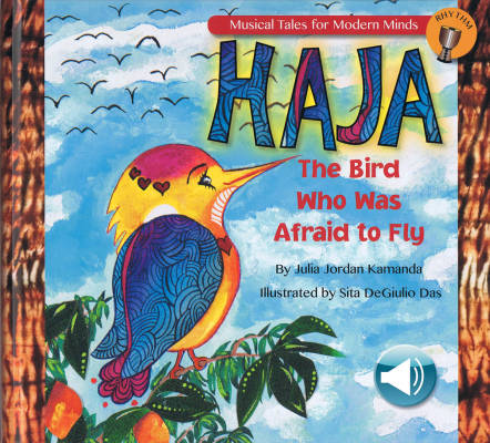 Hal Leonard - Haja: The Bird Who Was Afraid to Fly - Kamanda - Book/Audio Online