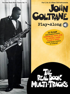 John Coltrane Play-Along: Real Book Multi-Tracks Volume 11 - Book/Media Online