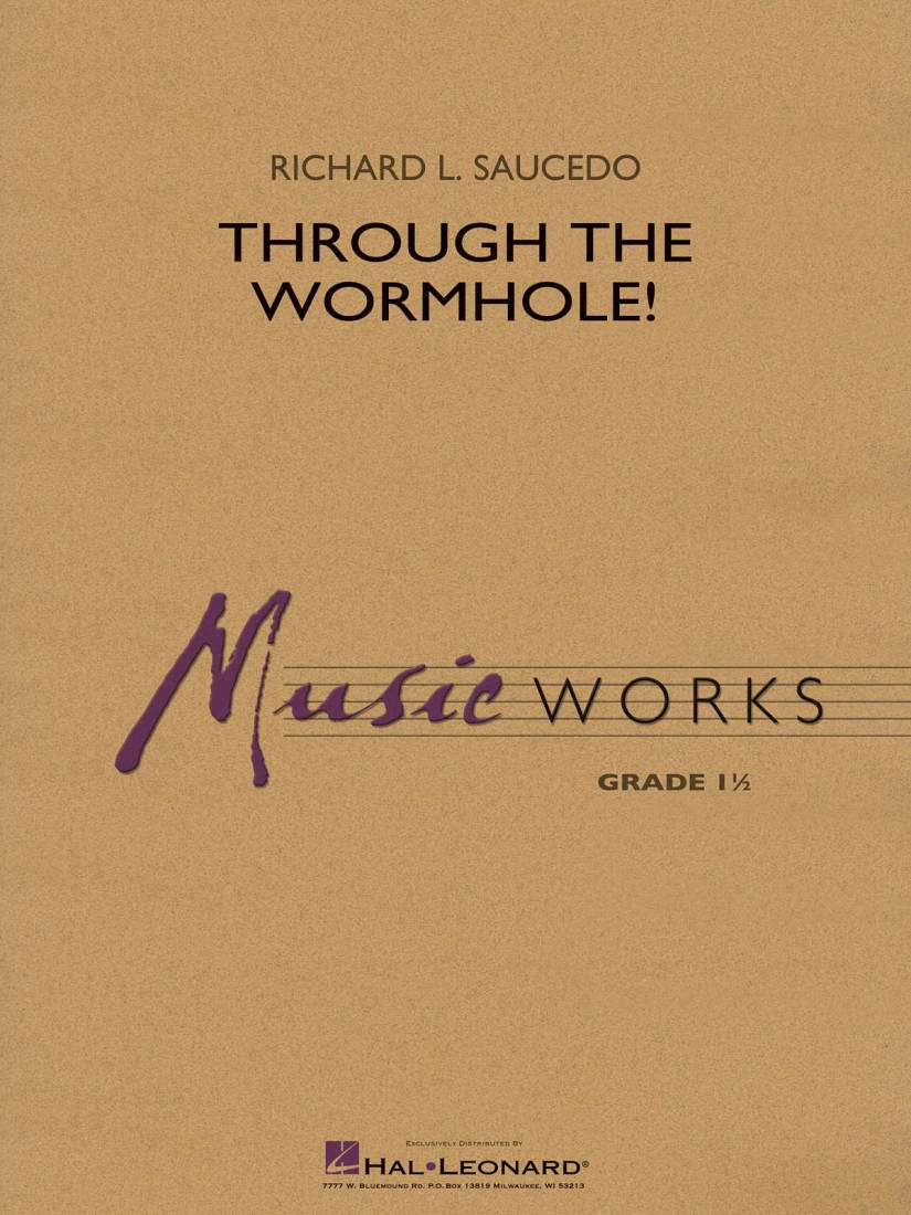 Through the Wormhole! - Saucedo - Concert Band - Gr. 1.5