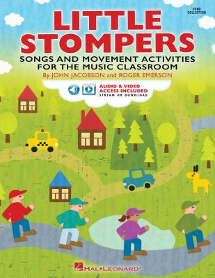 Hal Leonard - Little Stompers: Songs and Movement Activities for the Music Classroom - Jacobson/Emerson - Book/Media Online