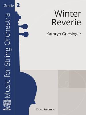 Carl Fischer - Winter Reverie - Griesinger - String Orchestra - Gr. 2