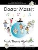 April Avenue Music - Doctor Mozart Music Theory Workbook - Level 2C